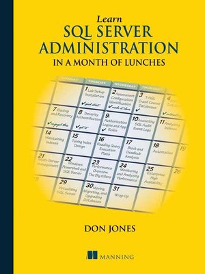 cover image of Learn SQL Server Administration in a Month of Lunches